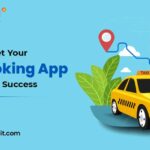 How to Market Your Taxi Booking App Strategies for Success