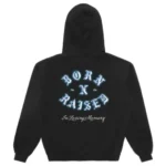 Born x Raised Clothing A Cultural Phenomenon in Streetwear