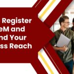 How to Register on GeM and Expand Your Business Reach