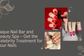 Laque Nail Bar and Beauty Spa – Get the Celebrity Treatment for Your Nails