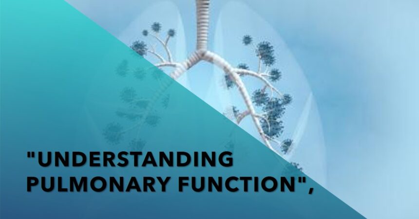 Pulmonary Function Tests