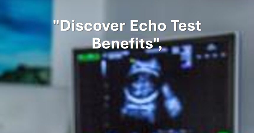 echo test in Bangalore