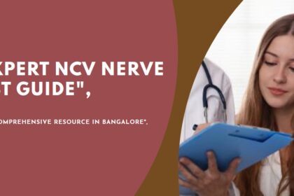 ncv nerve test in bangalore