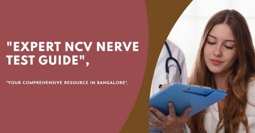 ncv nerve test in bangalore