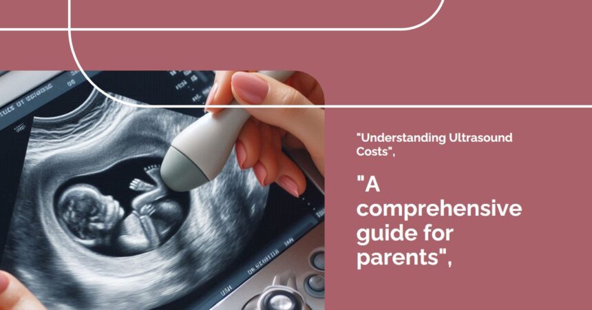 ultrasound scan price for pregnancy